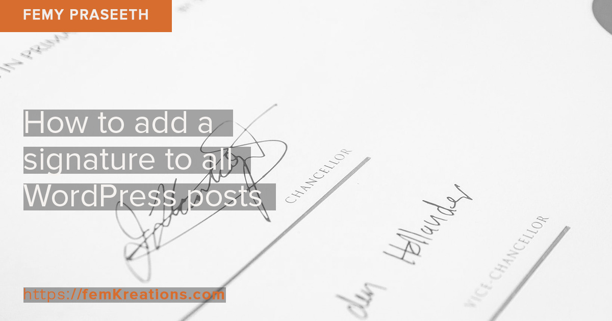 How to add a signature to all WordPress posts