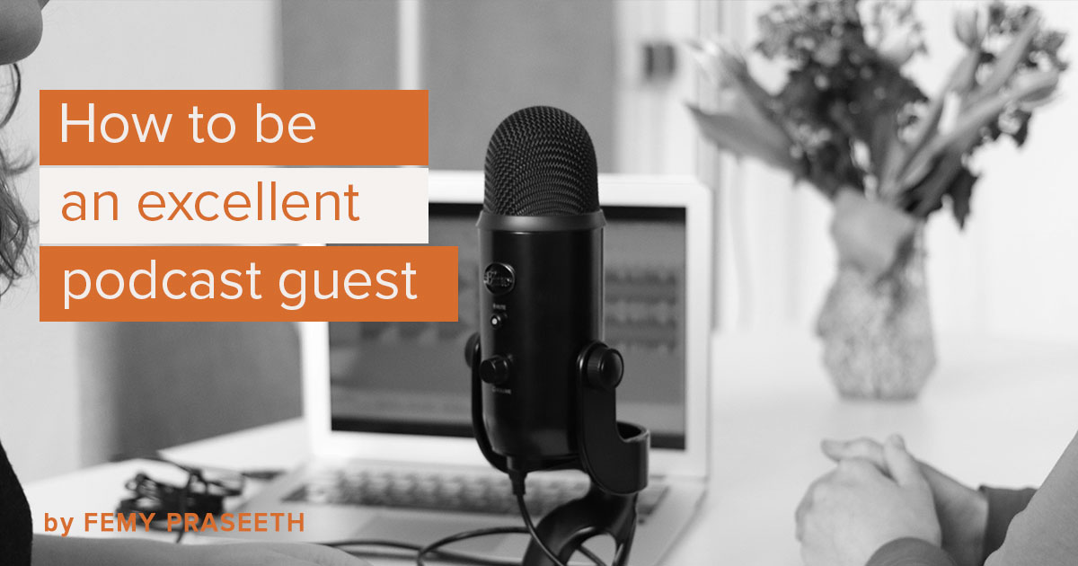 How to be an excellent podcast guest